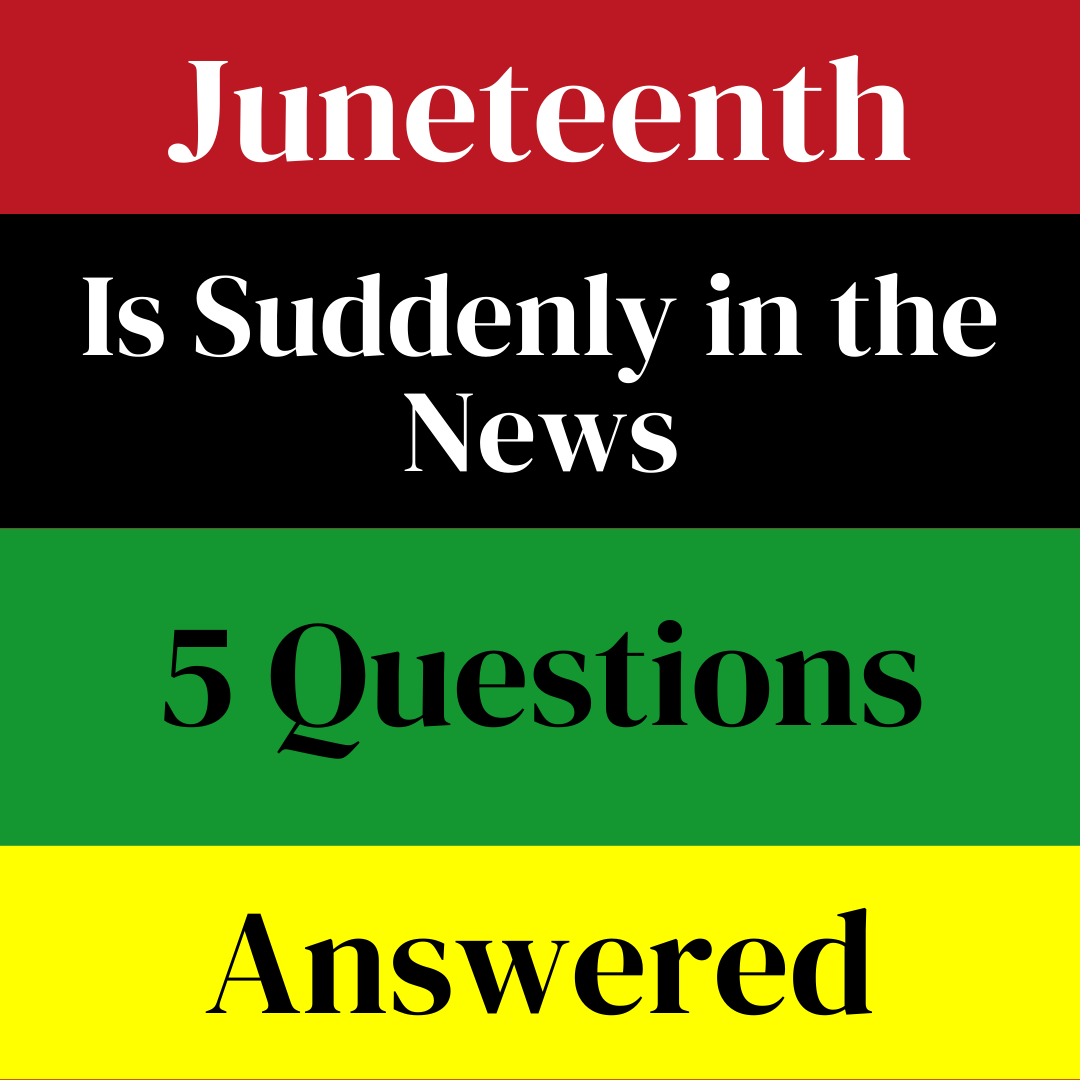 Juneteenth is Suddenly in the News by Noelle Prignano - teachhungrymovement.com